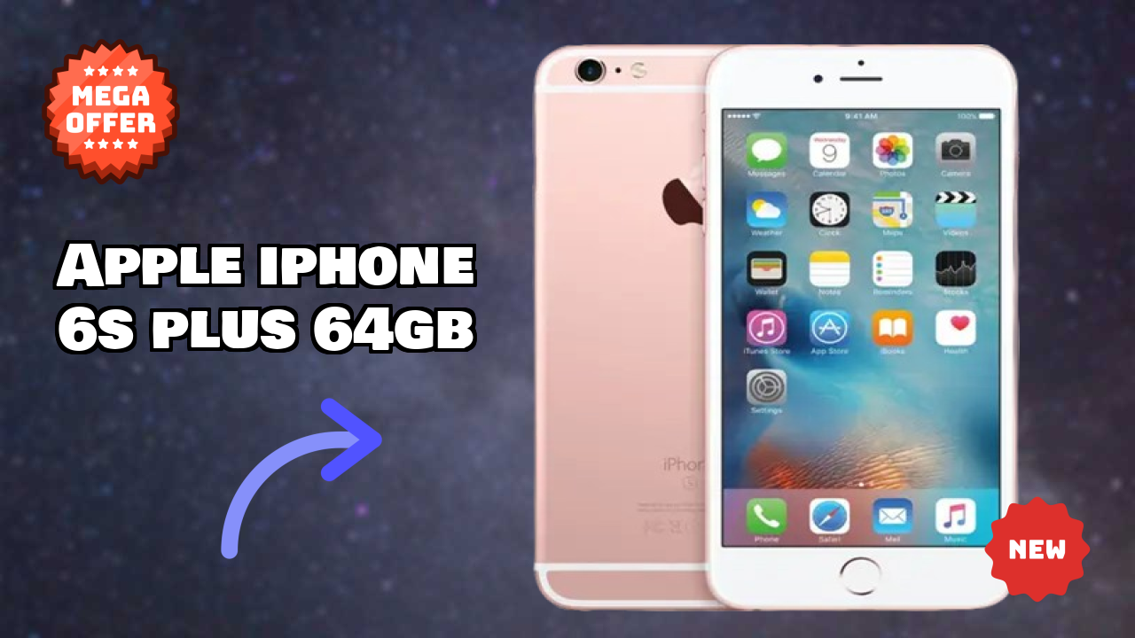 Apple IPhone 6s Plus 64GB 2026 क़ीमत क्वॉलिटी रिव्यु