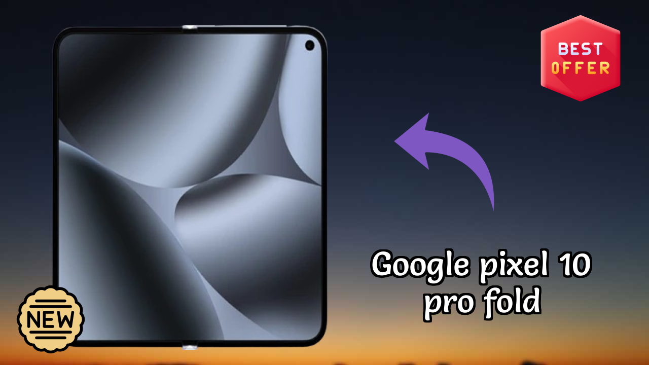 Google Pixel 10 Pro Fold डिस्प्ले रिव्यु: 8.0 Inches (20.32 Cm) स्क्रीन टेस्ट