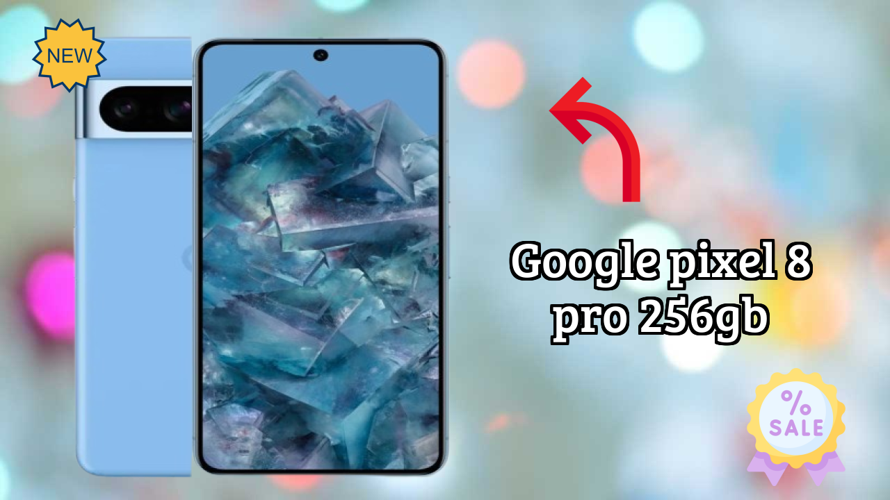 Google Pixel 8 Pro 256GB 2026 सभी फीचर्स प्रतिद्वंद्वियों के साथ तुलना