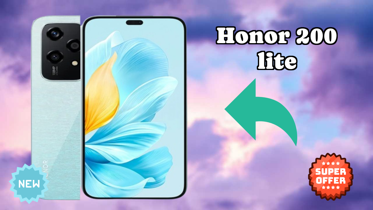 Honor 200 Lite क़ीमत गिरावट: सिर्फ ₹20,499 में उपलब्ध