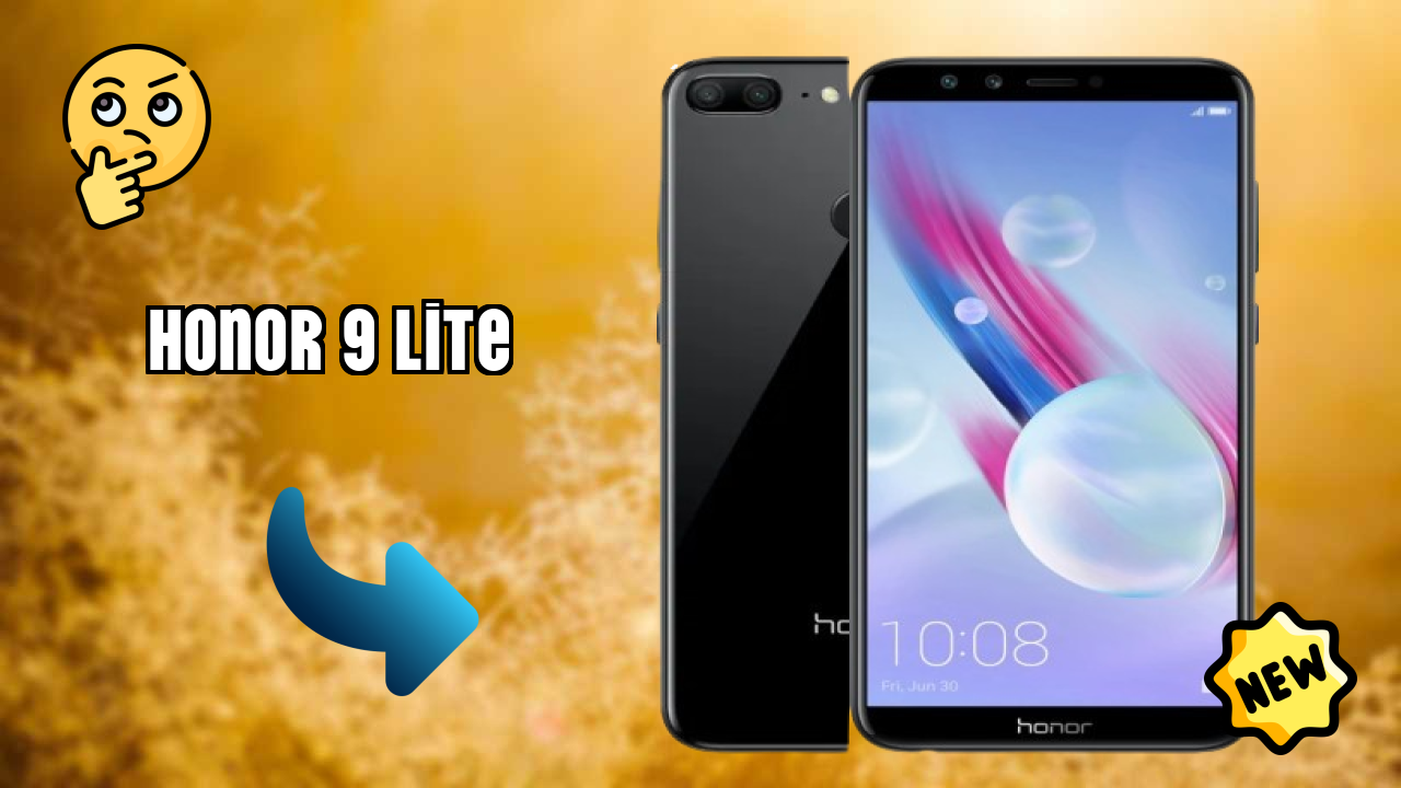 ₹13,999 पर Honor 9 Lite - पूरा स्पेसिफिकेशन लिस्ट