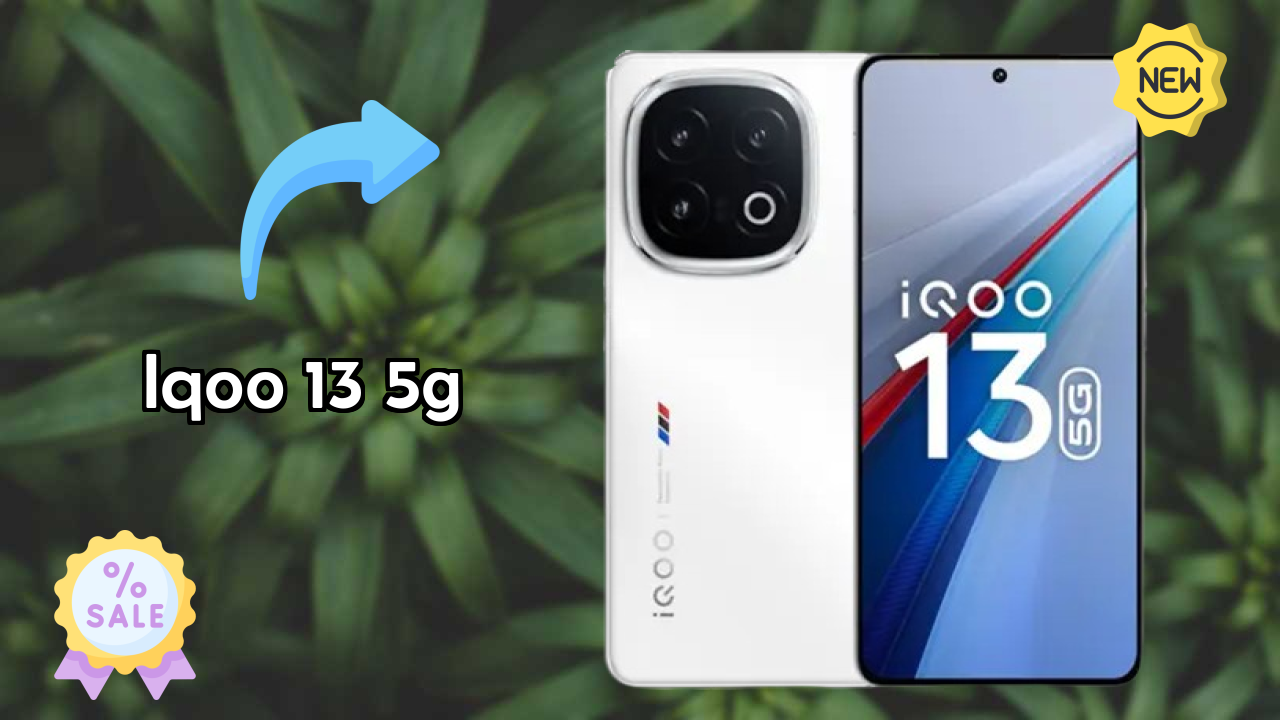 IQOO 13 5G क़ीमत गिरावट अलर्ट: अब सिर्फ ₹54,708