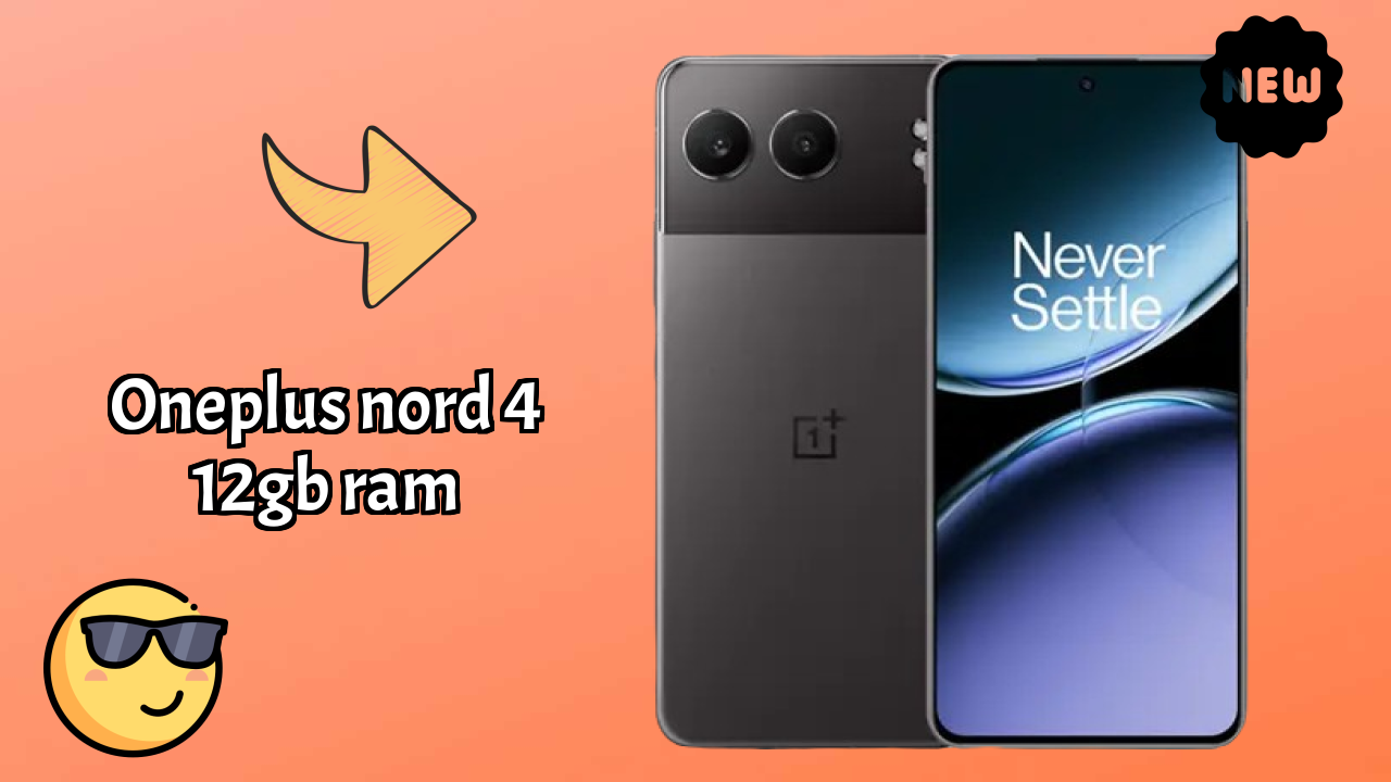 OnePlus Nord 4 12GB RAM शो: 12 GB RAM मल्टीटास्किंग रिव्यु