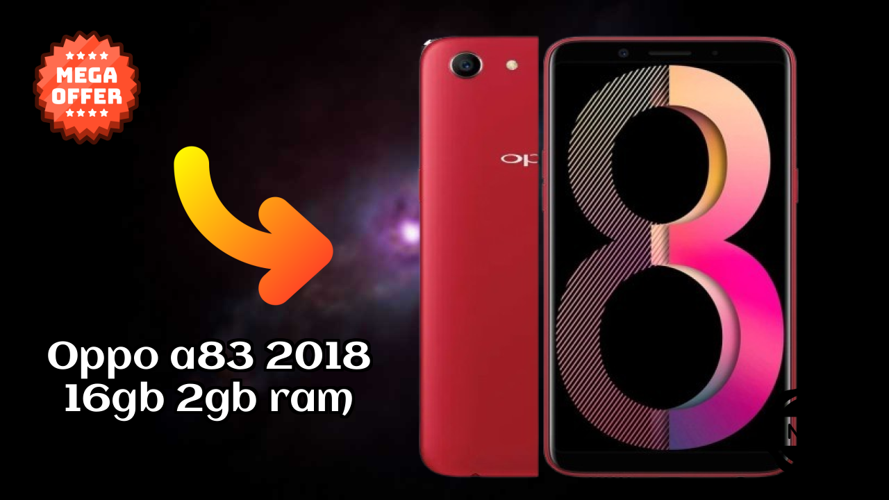 Oppo OPPO A83 2018 16GB 2GB RAM - यूजर रिव्यु और एक्सपीरियंस शेयर किया ग
