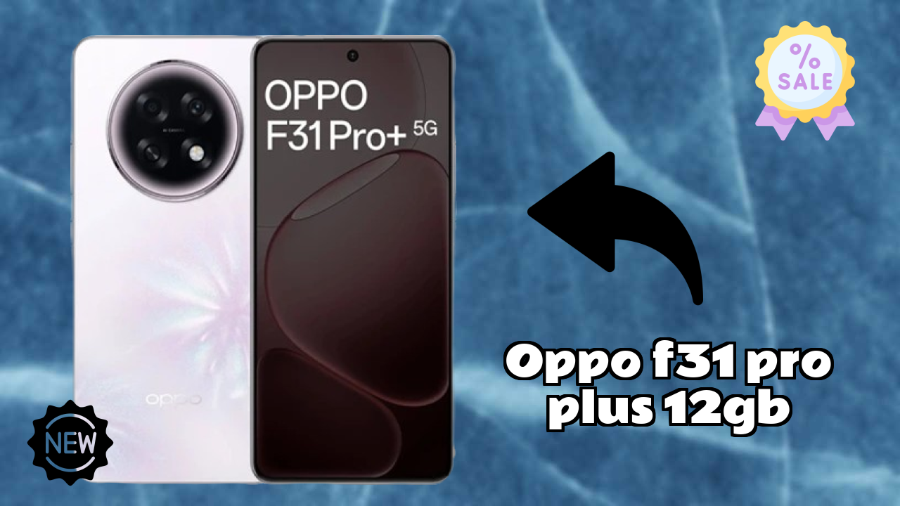 OPPO F31 Pro Plus 12GB RAM उपयोग: क्या 12 GB RAM वर्क लोड को हैंडल करती है