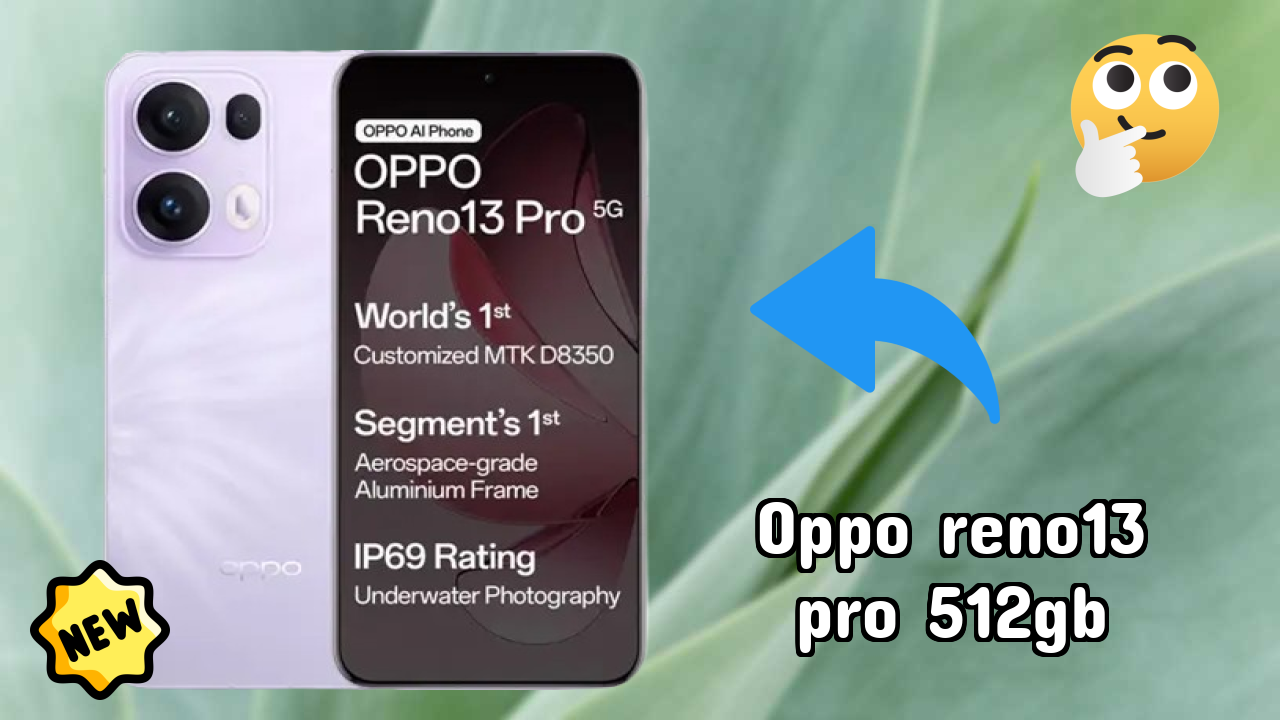 OPPO Reno13 Pro 512GB RAM टेस्ट: 12 GB RAM भारी ऐप्स को हैंडल करती है