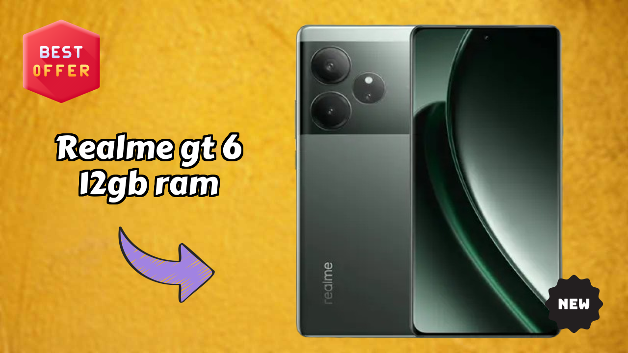₹34,999 पर Realme GT 6 12GB RAM - क्या आपको अभी खरीदना चाहिए?