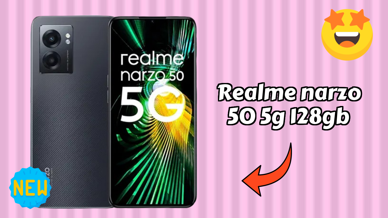 ₹11,803 पर Realme Narzo 50 5G 128GB - पूरा शॉपिंग गाइड