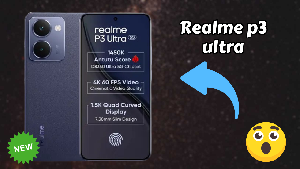₹22,999 पर Realme P3 Ultra - बेस्ट फीचर्स समझाया गया