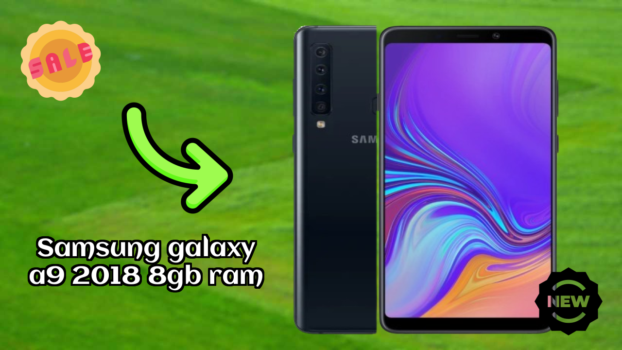 Samsung Galaxy A9 2018 8GB RAM डिस्प्ले साइज़: 6.3 Inches (16 Cm) स्क्रीन क्वॉलिटी