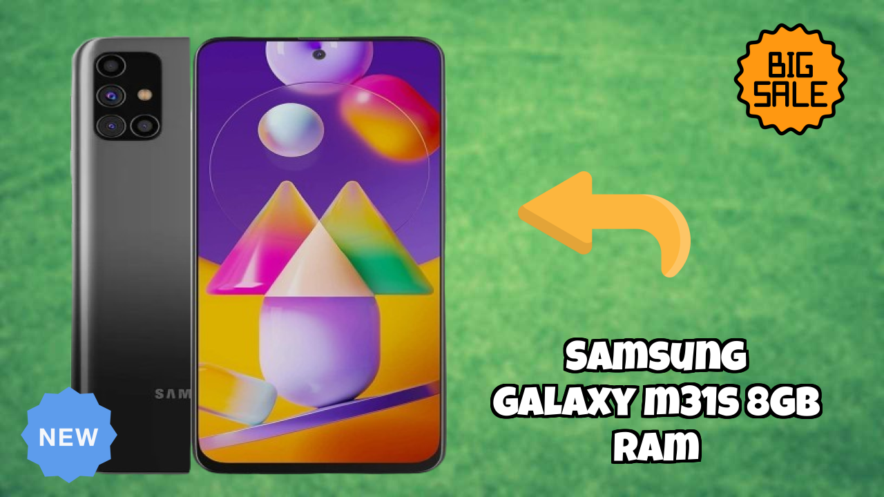 क्या आपको 2026 में Samsung Galaxy M31s 8GB RAM में स्विच करना चाहिए?