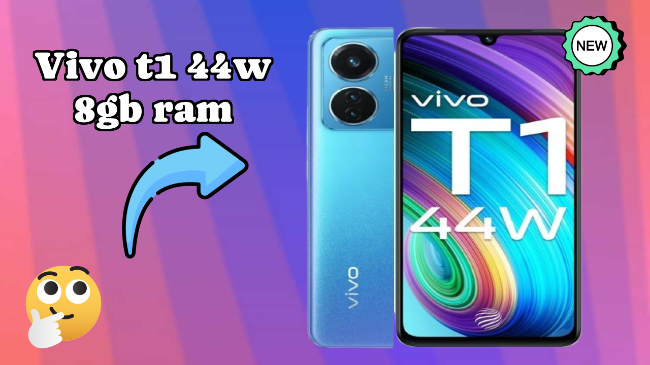 ₹15,990 पर Vivo T1 44W 8GB RAM - अभी उपलब्ध बेस्ट डील