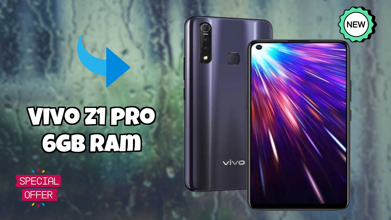 Vivo फैंस अलर्ट: Vivo Z1 Pro 6GB RAM कीमत में भारी गिरावट ₹17,990 