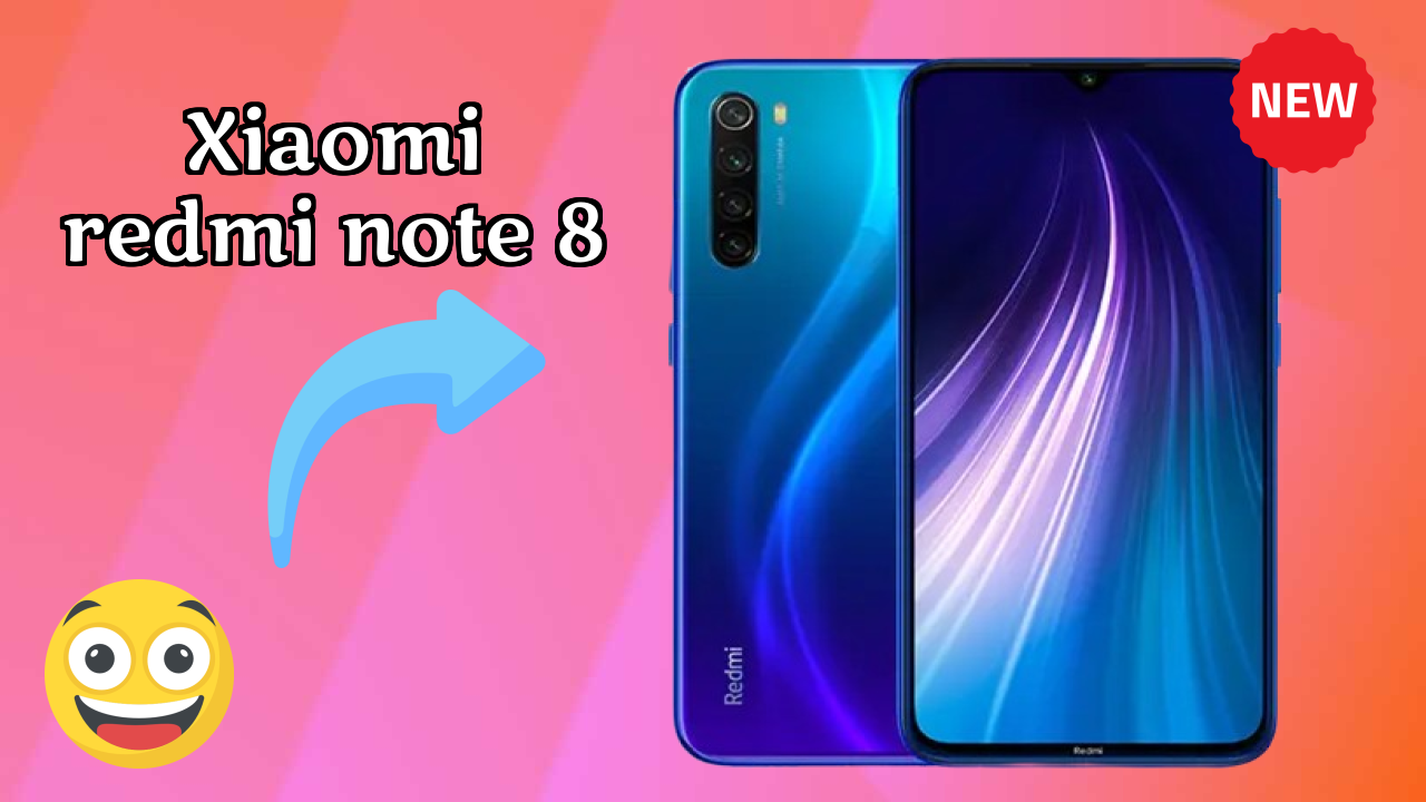 नया Xiaomi Redmi Note 8 2026: उच्च क्वॉलिटी डिस्प्ले के साथ नवीनतम मोबा