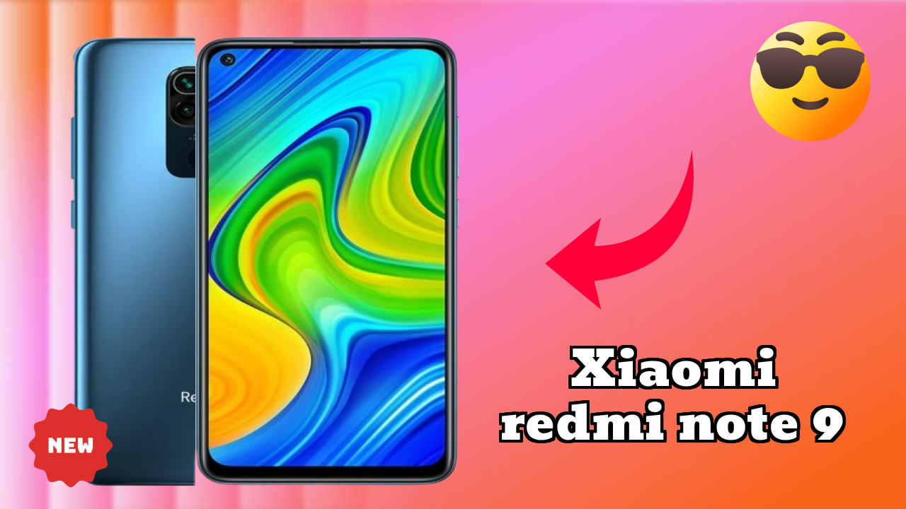 Xiaomi Redmi Note 9 नया 2026: अद्भुत ब्रांड के साथ फीचर्स और रिव्युएं